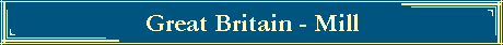 Great Britain - Mill