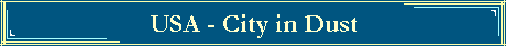 USA - City in Dust